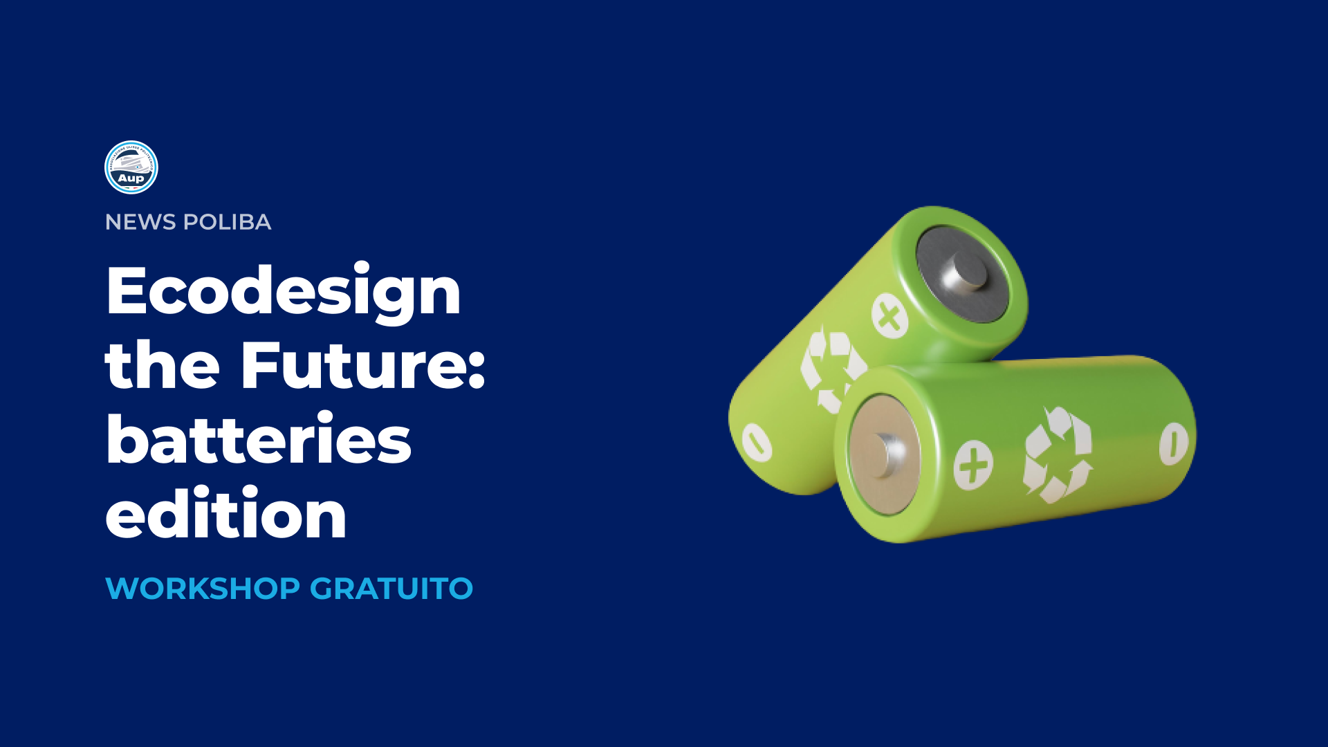 WORKSHOP GRATUITO “Ecodesign the Future: batteries edition
